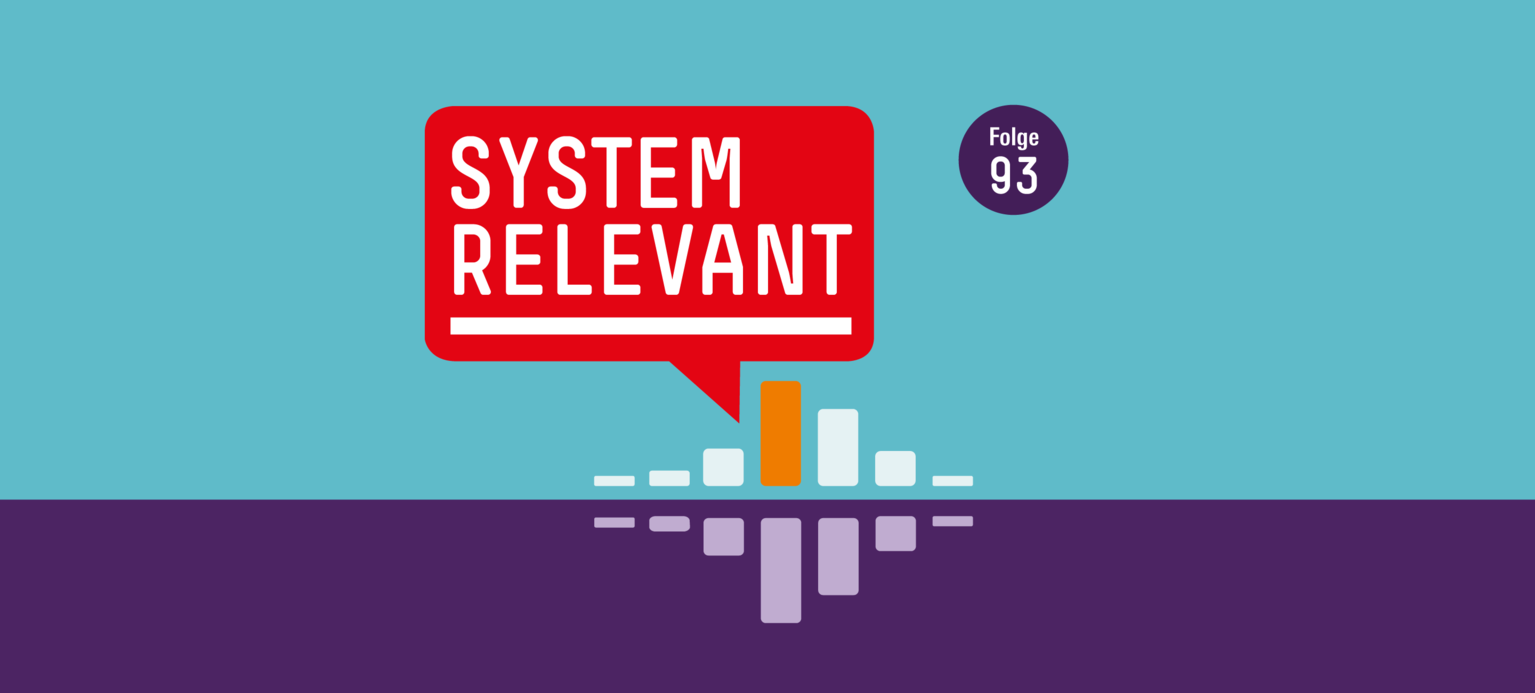 Systemrelevant Folge 93