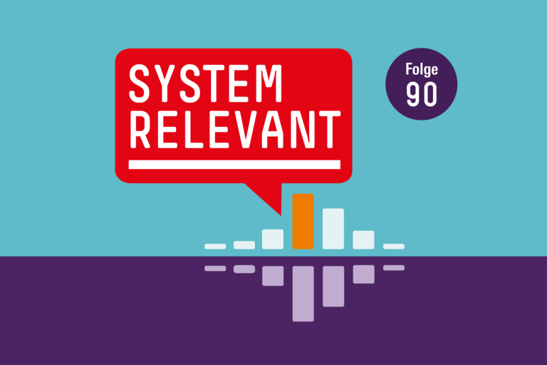 Systemrelevant Folge 90 Teaser Grafik