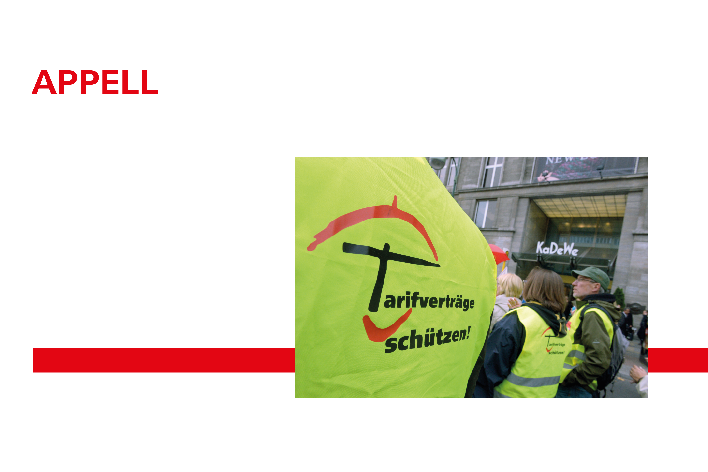 Ein Demonstrationsteilnehmer trägt eine Weste mit der Aufschrift Tarifverträge schützen!