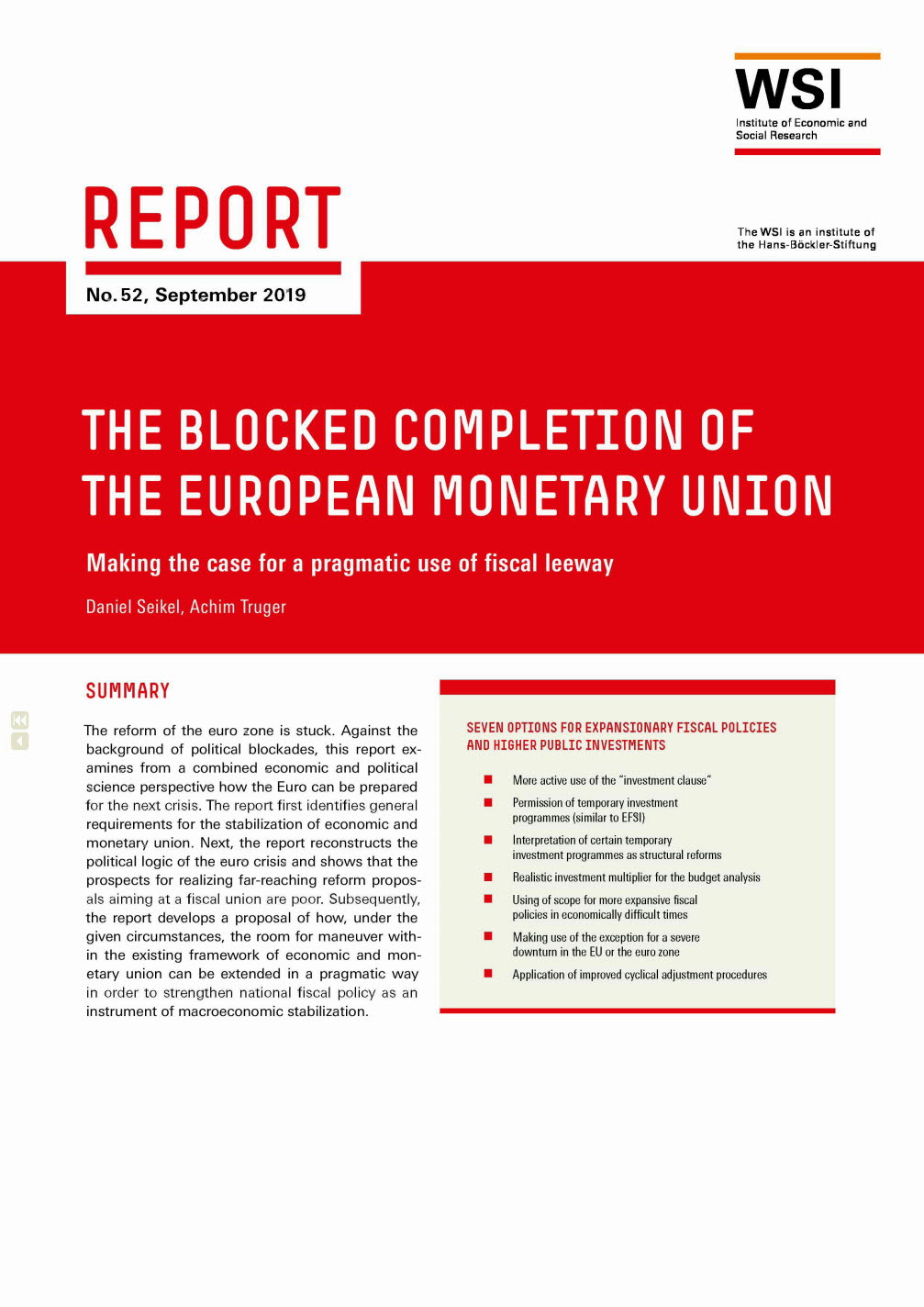 The blocked completion of the European Monetary Union